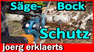 Der perfekte Schutz für deinen Sägebock Holzbock Holzsägebock DIY Tutorial