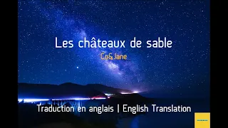 Co&Jane - Les châteaux de sable [English Translation / Traduction anglaise] | Lyrics/Paroles