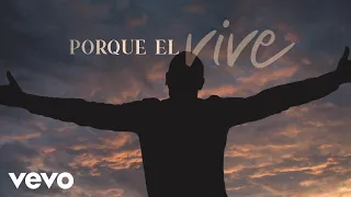 Rudy Perez - Porque Él Vive (Lyric Video)