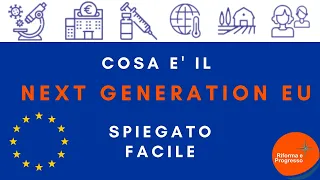 Cos'è il Next Generation EU? 🇪🇺📊