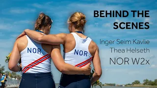 Behind the Scenes with the Norwegian Women's Double Sculls - 2024 European Rowing Championships