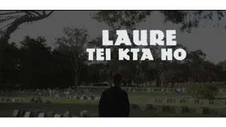 Tei Kta Ho - LAURE