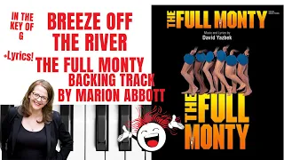 Breeze Off The River (The Full Monty) - Backing Track & Lyrics 🎹 *G*