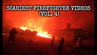 5 Scariest Firefighter Videos in the World (Vol. 4)