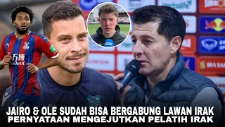 Jairo & Ole Dalam Proses Naturalisasi! Pelatih Irak Terkejut Lihat Komposisi Skuad Timnas indonesia