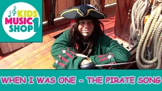 The Pirate Song (When I was one)