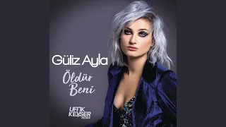 Öldür Beni (Ufuk Kevser Remix)