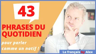 43 EXPRESSIONS FRANÇAISES FACILES pour Mieux Parler Français