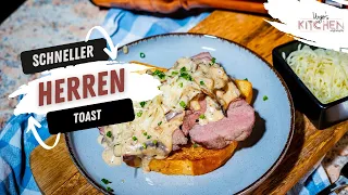 Schneller Herrentoast mit saftigem Schweinefilet und würziger Champignonrahm