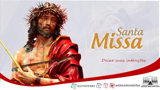 Santa Missa- 19h30 -  26/11/2021 - Ao Vivo