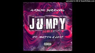 Ambush Buzzworl - Jumpy (Remix) Feat. Skepta & Chip