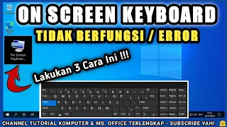 Cara Mengatasi On Screen Keyboard tidak Berfungsi - Keyboard Trouble | PART 139 Komputer