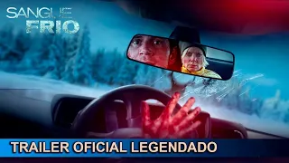 Sangue Frio 2023 Trailer Oficial Legendado