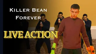 Killer Bean Forever: Live Action (FULL MOVIE/SUPERCUT)