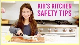 How to Keep Kids SAFE in the Kitchen