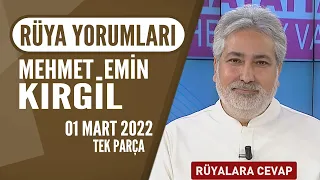 Mehmet Emin Kırgil'den Rüya Yorumları | Hayatta Her Şey Var 1 Mart 2022