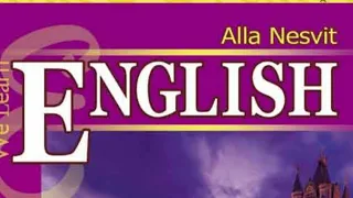 Англійська мова 5 клас. Алла Несвіт. Unit 9. Lesson 8, pages 195 - 197