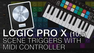 Logic Pro X - Live Loops with MIDI Controller for LIVE PERFORMANCE