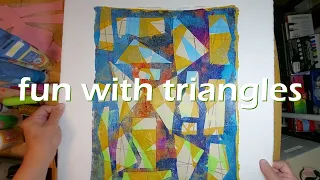 Fun with triangles: Large format gelli printing with stencils