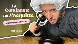 Episode 136 : J'acquitte/Je condamne *spécial pires ennemis*