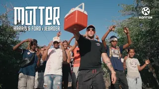 Harris & Ford x Jebroer - Mutter (Official Video HD)