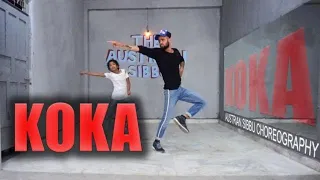 KOKA ft. Badshah | Khandaani Shafakhana | Austrian sibbu Dance Choreography