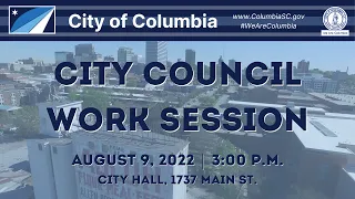 City Council Work Session | August 9, 2022