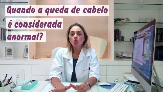 Quando a queda de cabelo é considerada anormal?