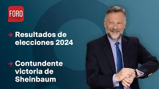 Contundente victoria de Claudia Sheinbaum / Es la Hora de Opinar - 4 de junio de 2024