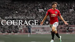 Manchester United - Courage (RE-UPLOAD)