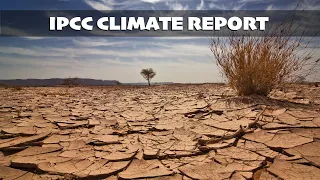IPCC CLIMATE REPORT: Climate change from human activity is worsening extreme weather globally