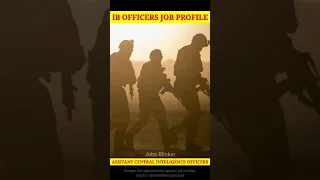 IB ACIO Job Profile || Intelligence Bureau Job Salary, Work, Duty, Selection Process