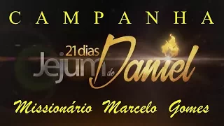 (Oração da Manhã) "20º Dia da Campanha os 21 Dias de Daniel". Com o Missionário Marcelo (21.01.18).