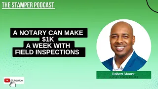 How Notaries Can Make $1000/Week With Field Inspections