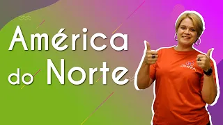 América do Norte - Brasil Escola