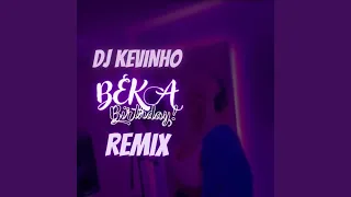 Beka Birthday (Remix)