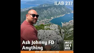 237: Ask Johnny FD Anything