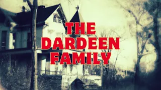 The Dardeen Family