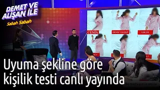 Demet ve Alişan ile Sabah Sabah | Uyuma Şekline Göre Kişilik Testi Canlı Yayında