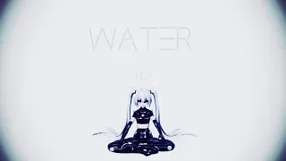 【MMD】WATER  ▌RisK A