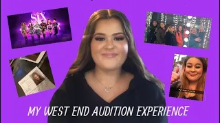 MY WEST END AUDITION EXPERIENCE (SIX THE MUSICAL)