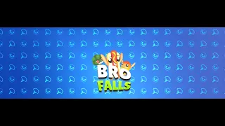 Bro falls live pc gameplay  | no commentary |  #3