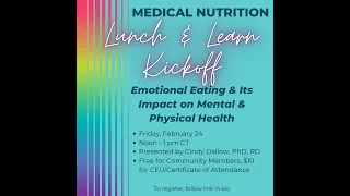 Nutrition and Wellness Lunch & Learn: A Conversation about Emotional Eating