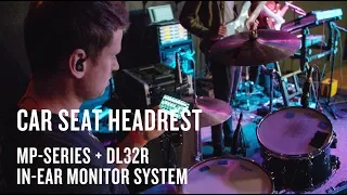 Car Seat Headrest Rolls with Mackie In-Ear System