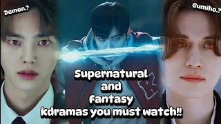 Top 16 Supernatural and Fantasy Korean Dramas that you must watch before die..!!