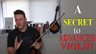 A Secret to Playing the Most Difficult Violin Techniques