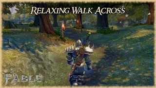 Relaxing Walk Across Fable