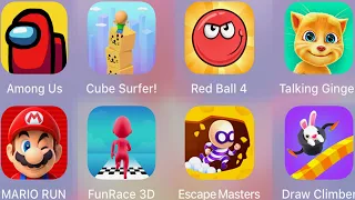 Talking Ginger,Draw Climber,Escape Masters,Among Us,Cube Surfer,Red Ball 4 / Best 8 Games Of Ipad