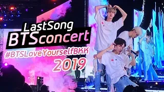 เพลงจบ BTS คอนเสิร์ตไทย 2019 | BTS Love Yourself Bangkok 2019 #BTSLoveYourselfinBKK