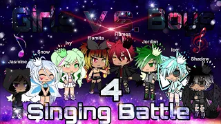 Girls VS Boys || Singing battle (prt 4)